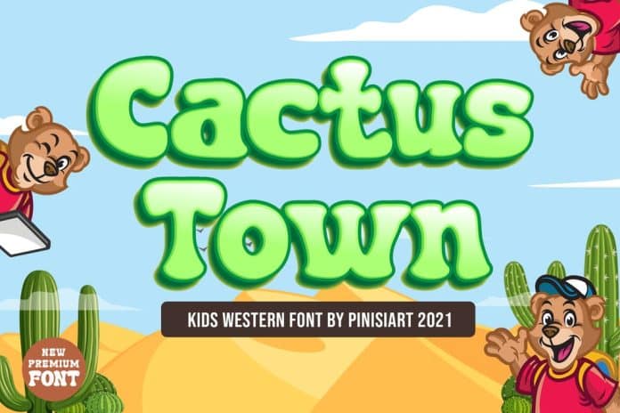 Cactus Town - Kids Font