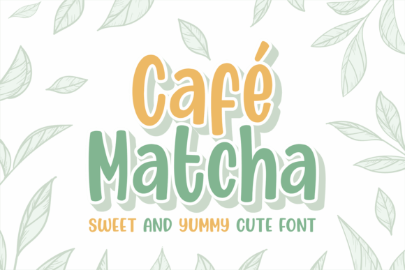 Cafe Matcha Font