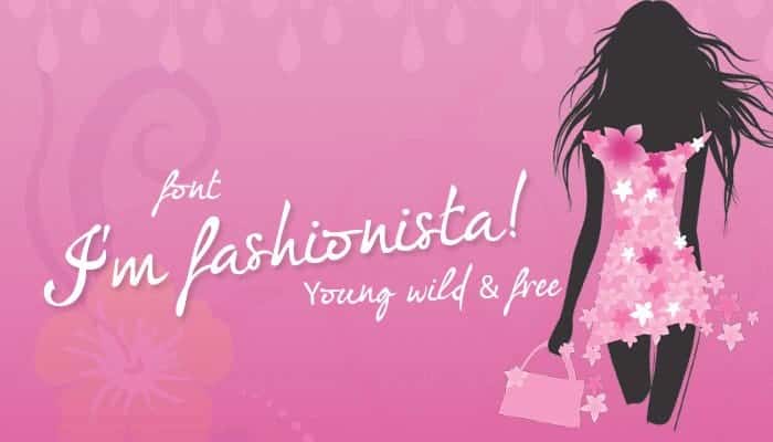 I`m Fashionista! Font