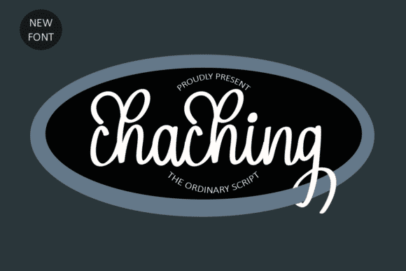 Chaching Font