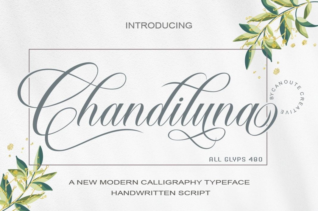 Chandiluna font