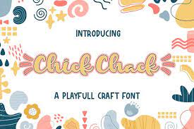 Chick Chack- Playful Craft