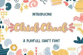 Chick Chack- Playful Craft
