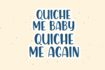 Chicken Quiche Font