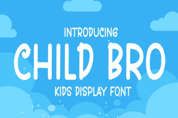 Child Bro Font