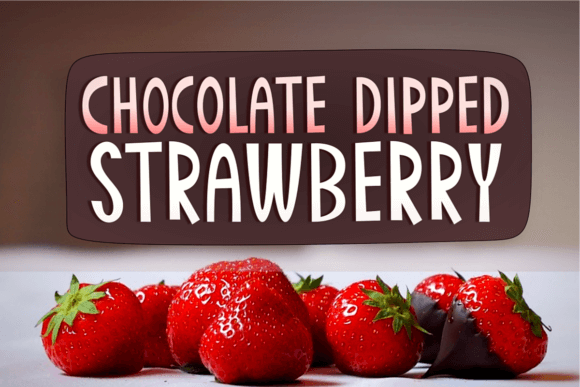 Chocolate Dipped Strawberry Font