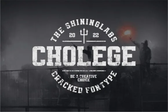 Cholege Font