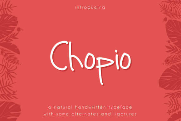 Chopio Font