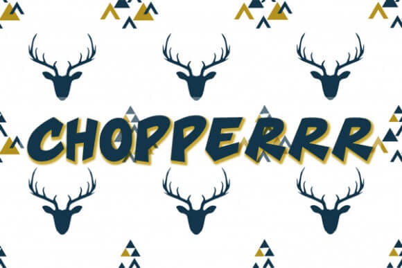 Chopperrr Font