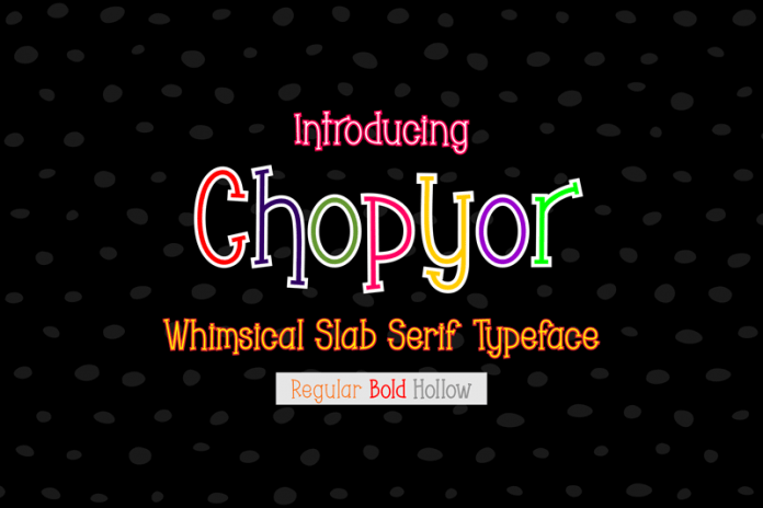 Chopyor Font