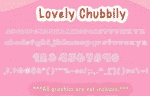 Chubbily and Lovely Chubbily Font