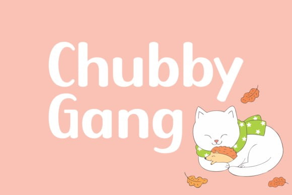 Chubby Gang Font