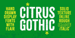 Citrus Gothic Complete family Font