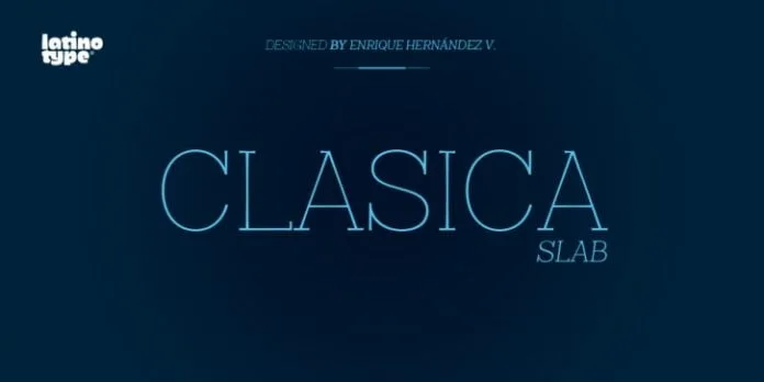 Clasica Slab Font Family Clasica Slab Font Family