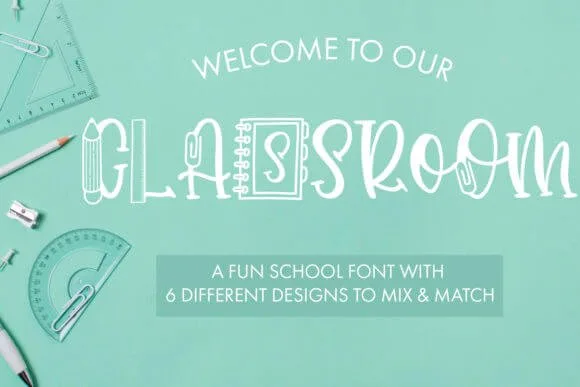 Classroom Font