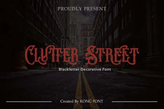 Clutter Street Font