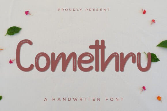 Comethru Font