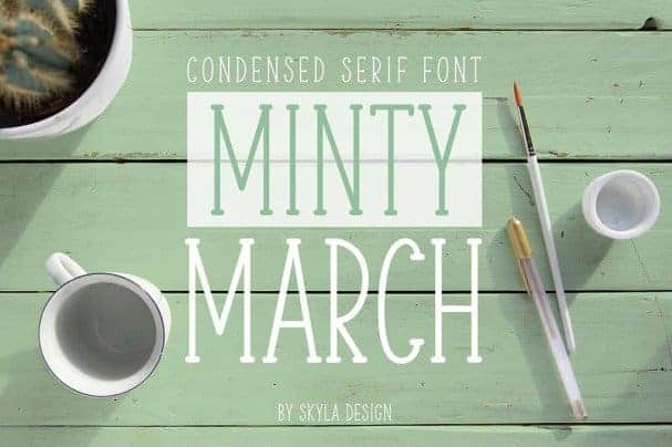 Condensed Serif Font Minty March