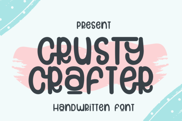 Crusty Crafter Font