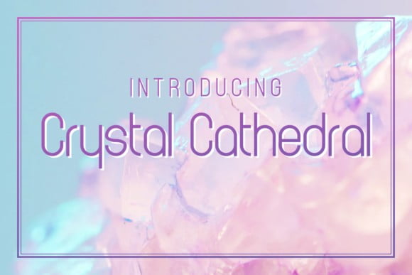 Crystal Cathedral Font