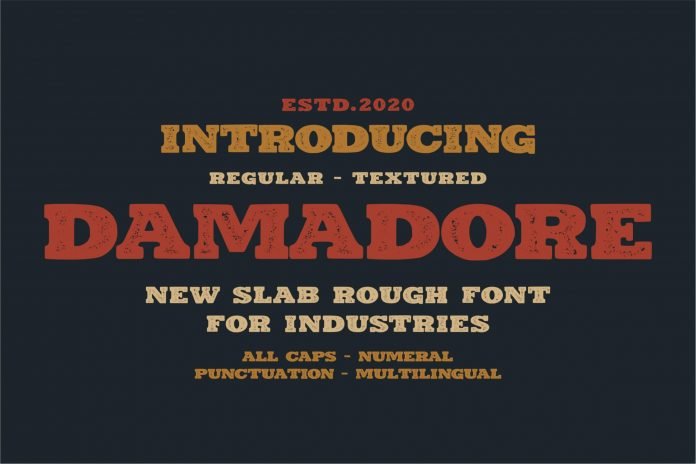 Damadore - A Slab Serif Typeface Font