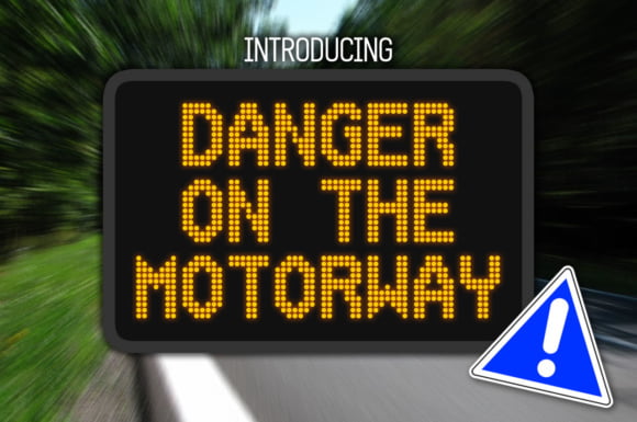 Danger on the Motorway Font