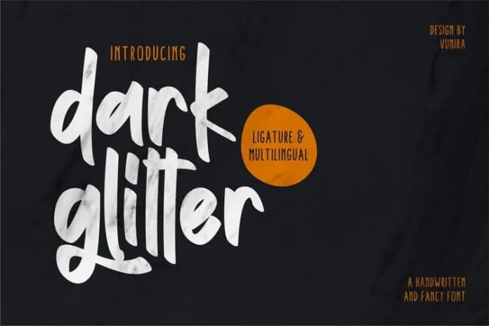 Dark Glitter Handwritten And Fancy Font