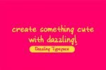 Dazzling Font