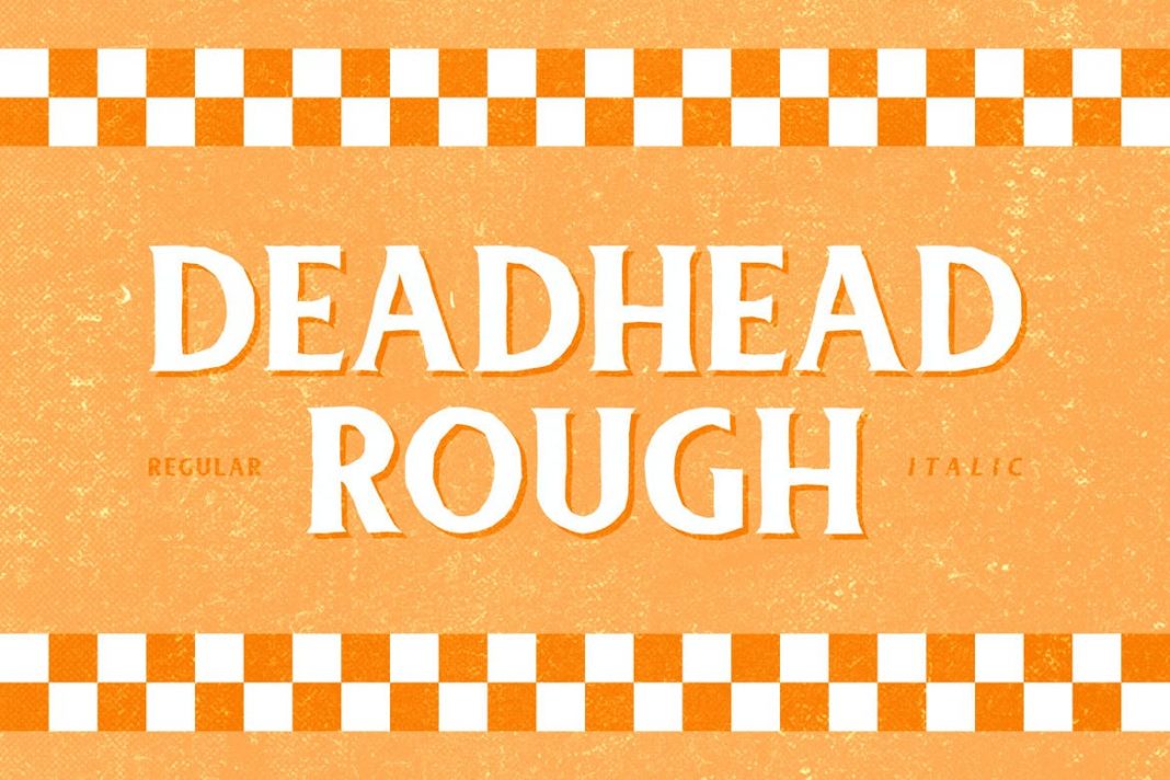 Deadhead Rough