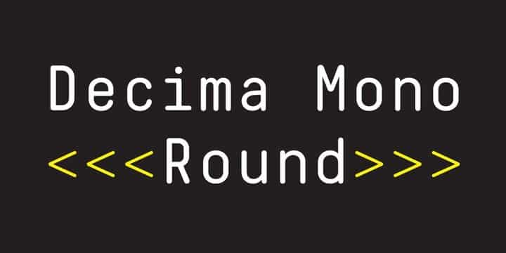Decima Mono Round Font