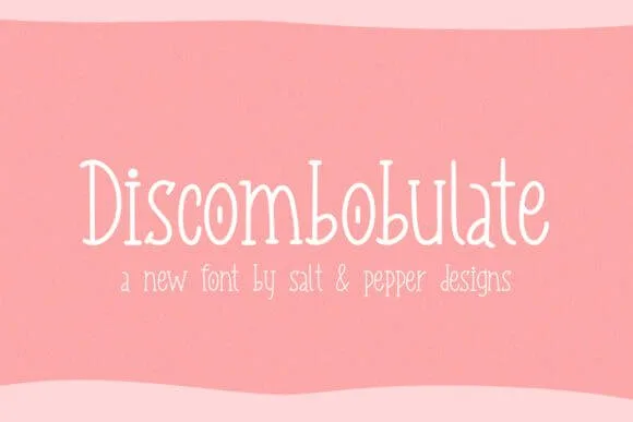 Discombobulate Font