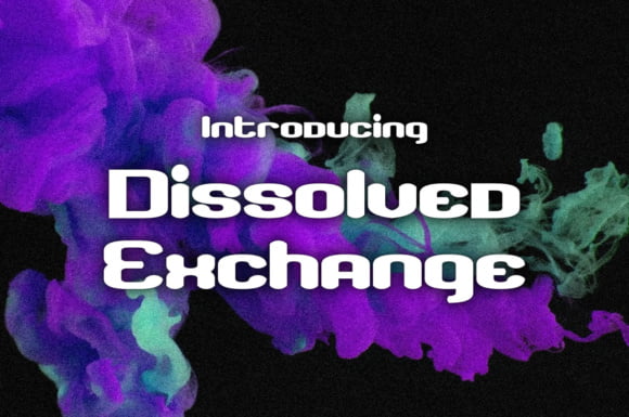 Dissolved Exchange Font