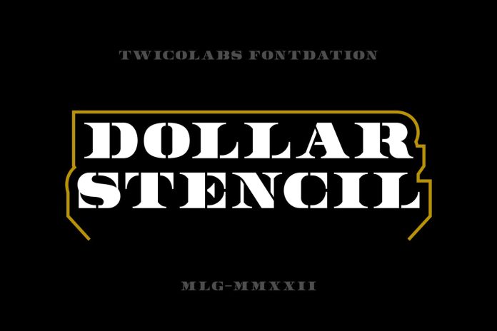 Dollar Stencil Font