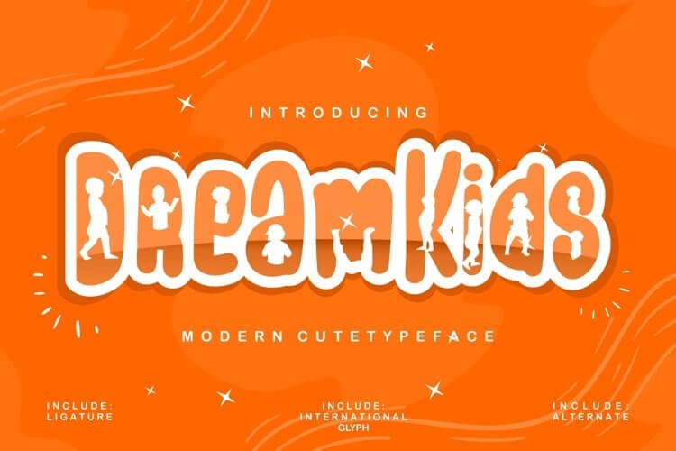 Dream Kids Modern Cute Typeface