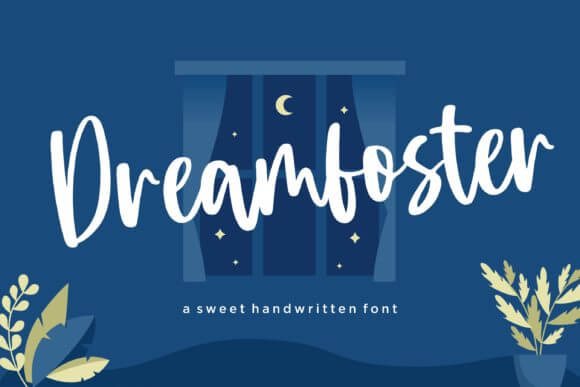 Dreamfoster Font