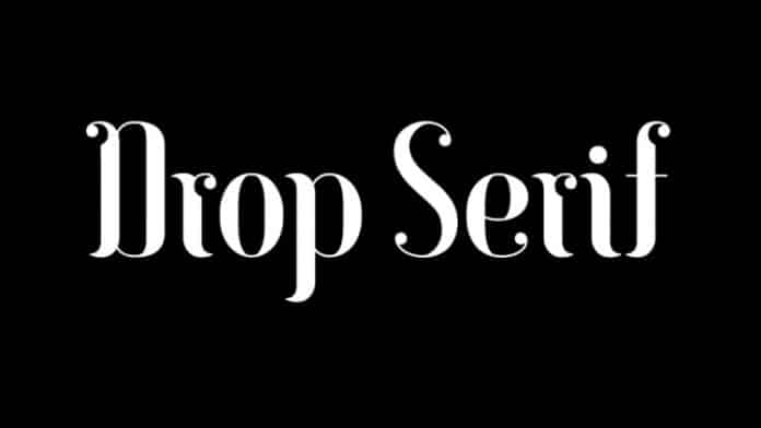DropSerif Font