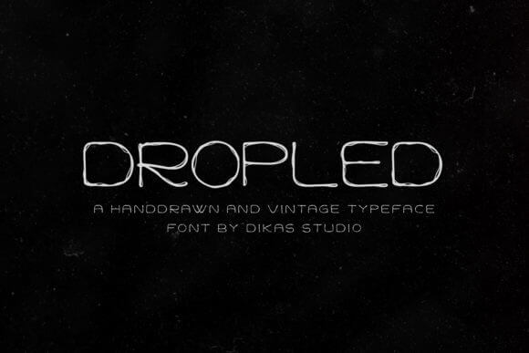 Dropled Font