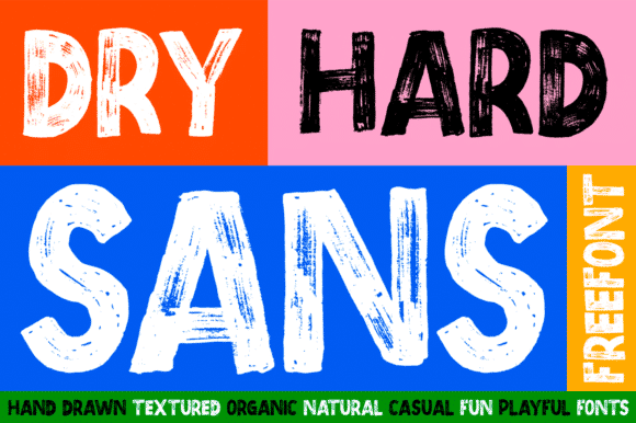 Dry Hard Sans Font