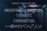 Dusker Tower Outline Font