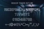Dusker Tower Outline Font