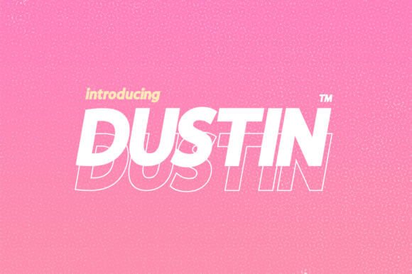 Dustin Family Font