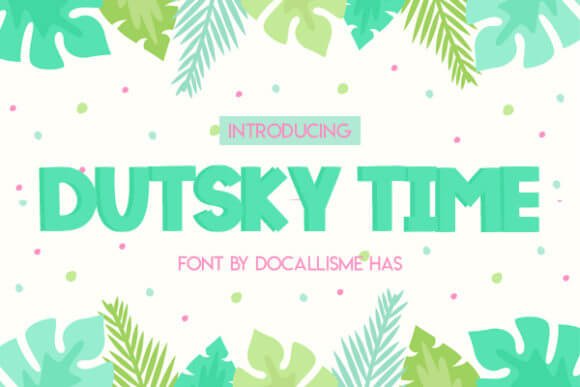 Dutsky Time Font