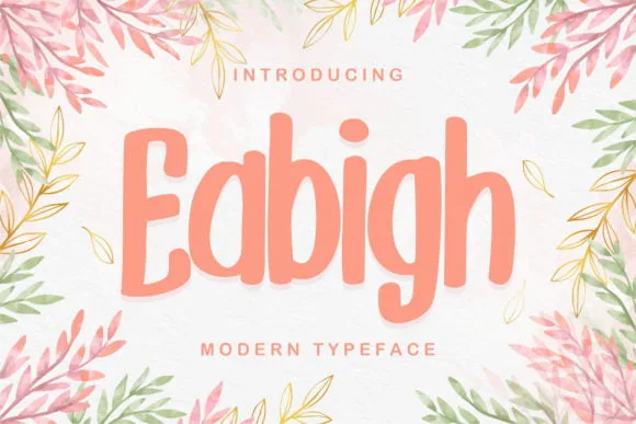 Eabigh Modern Typeface Font