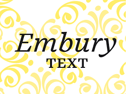 Embury Text Font