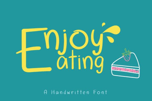 Enjoy Eating Font