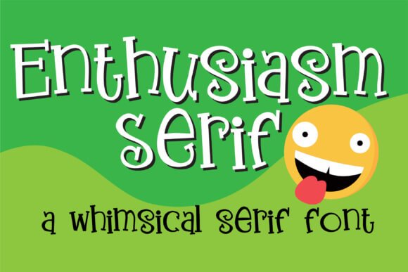Enthusiasm Serif Font