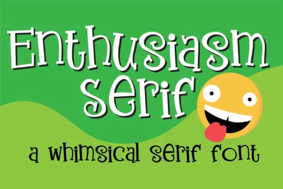 Enthusiasm Serif Font