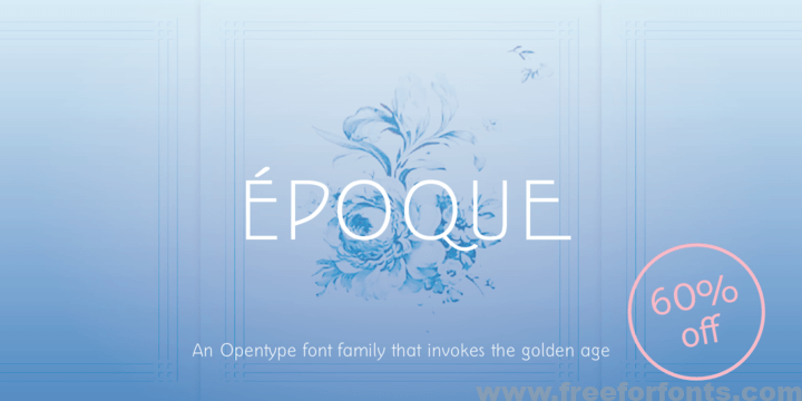 Époque Font