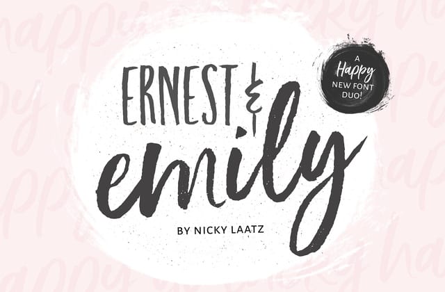 Ernest & Emily Font