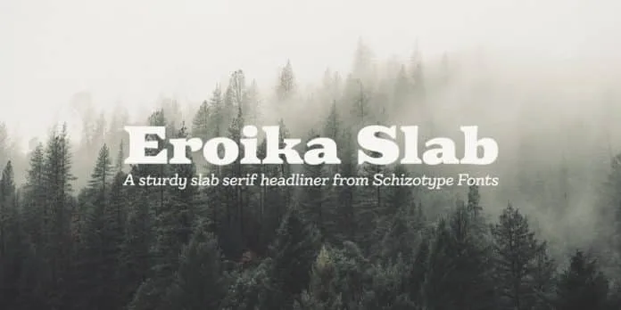 Eroika Slab Font Eroika Slab Font